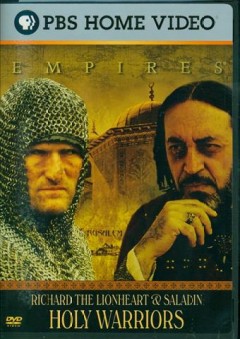 Richard the Lionheart & Saladin Holy warriors  Cover Image