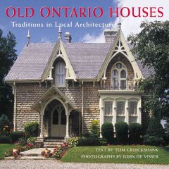 Old Ontario houses: traditions in local architecture  Cover Image