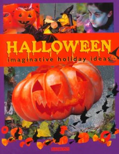 Halloween : imaginative holiday ideas  Cover Image