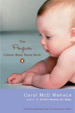 The Penguin classic baby name book  Cover Image
