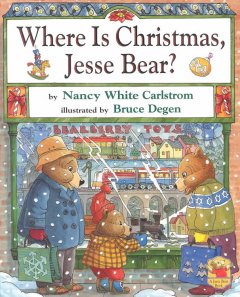 Where is Christmas, Jesse Bear?  Cover Image
