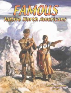 Famous Native North Americans  Cover Image