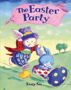 The Easter party  Cover Image