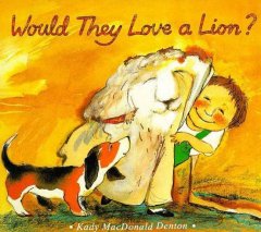 Would they love a lion?  Cover Image