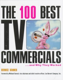 The 100 best TV commercials -- and why they worked  Cover Image