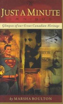 The Just a minute omnibus : glimpses of our great Canadian heritage  Cover Image