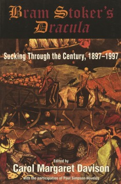 Bram Stoker's Dracula : sucking through the century, 1897-1997  Cover Image