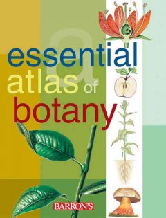 Essential atlas of botany  Cover Image