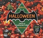 My very own Halloween : a book of cooking and crafts  Cover Image