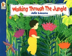 Walking through the jungle [big book]  Cover Image