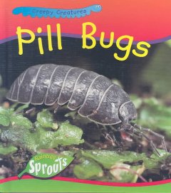 Pill bugs  Cover Image