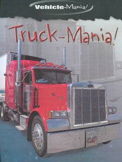 Truck-mania!  Cover Image