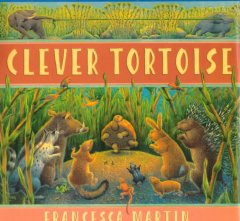 Clever Tortoise : a traditional African tale  Cover Image