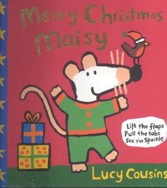 Merry Christmas, Maisy  Cover Image