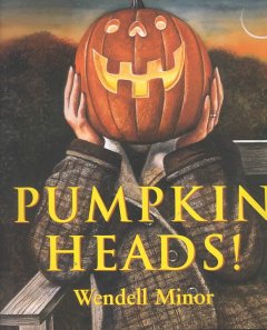 Pumpkin heads!  Cover Image