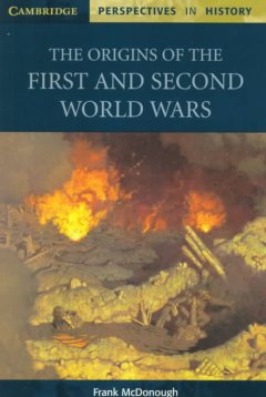 The origins of the First and Second World Wars  Cover Image