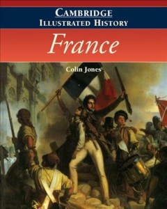 The Cambridge illustrated history of France  Cover Image