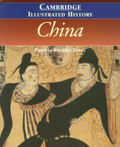 The Cambridge illustrated history of China  Cover Image