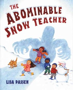 The abominable snow teacher  Cover Image