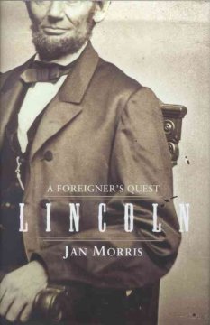 Lincoln : a foreigner's quest  Cover Image