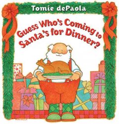 Guess who's coming to Santa's for dinner?  Cover Image