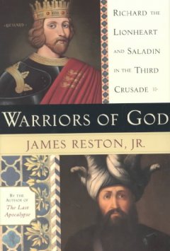 Warriors of God : Richard the Lionheart and Saladin in the Third Crusade  Cover Image