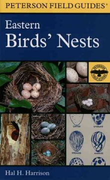 A field guide to the birds' nests : United States east of the Mississippi River  Cover Image