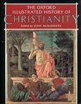 The Oxford illustrated history of Christianity  Cover Image