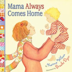 Mama always comes home  Cover Image