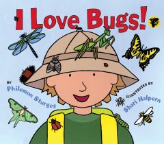 I love bugs!  Cover Image