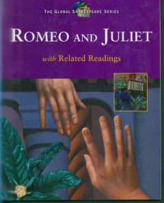 The tragedy of Romeo and Juliet with related readings  Cover Image