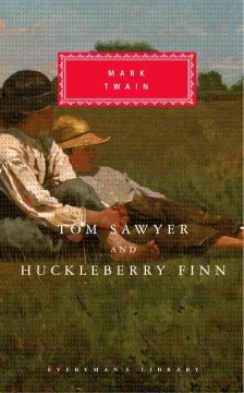 The adventures of Tom Sawyer and the adventures of Huckleberry Finn  Cover Image