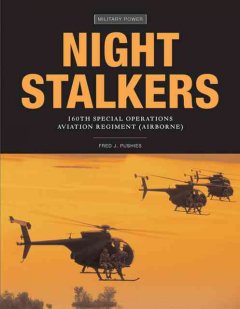 Night stalkers : 160th Special Operations Aviation Regiment (Airborne)  Cover Image