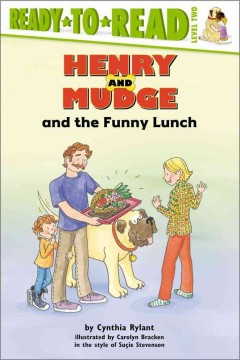 Henry and Mudge and the funny lunch : the twenty-fourth book of their adventures  Cover Image