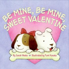 Be mine, be mine, sweet valentine  Cover Image