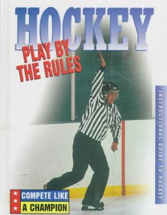 Hockey: play by the rules  Cover Image