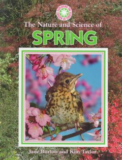The nature and science of spring  Cover Image