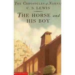 The horse and his boy  Cover Image
