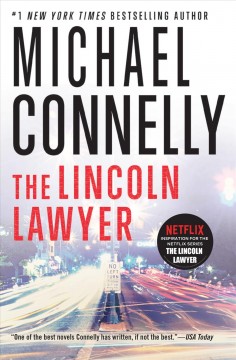 The Lincoln lawyer : a novel  Cover Image