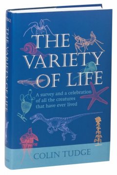 The variety of life : a survey and a celebration of all the creatures that have ever lived  Cover Image
