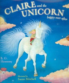 Claire and the unicorn happy ever after  Cover Image