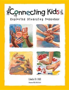 Connecting kids : exploring diversity together  Cover Image