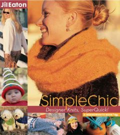 SimpleChic : designer knits, SuperQuick!  Cover Image