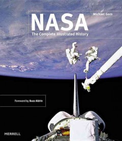 NASA : the complete illustrated history  Cover Image