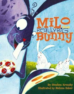 Milo the really big bunny  Cover Image