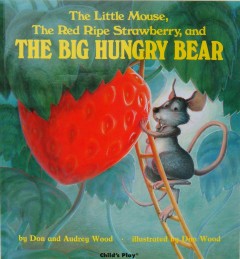 The big hungry bear  Cover Image