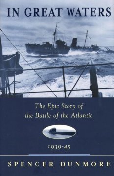 In great waters : the epic story of the Battle of the Atlantic, 1939-45  Cover Image