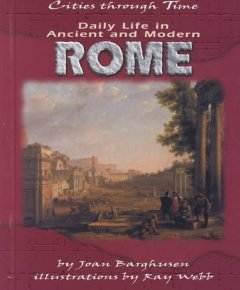 Daily life in ancient and modern Rome  Cover Image