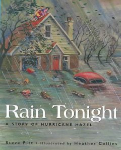 Rain tonight : a story of Hurricane Hazel  Cover Image