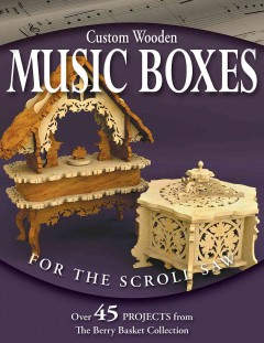 Custom wooden music boxes for the scroll saw  Cover Image